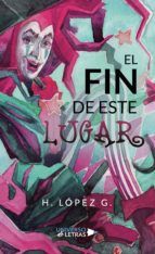 Portada de El fin de este lugar (Ebook)