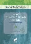 El fin del Antiguo Régimen (1808-1868) : política y sociedad