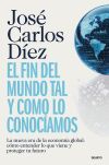 El fin del mundo tal y como lo conoc&iacute;amos