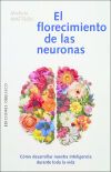 El florecimiento de las neuronas