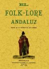 El folk-lore andaluz. Órgano de la sociedad de este nombre