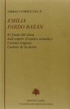 El fondo del alma ; Sud-exprés (cuentos actuales) ; Cuentos trágicos ; Cuentos de la tierra