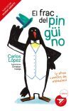 El frac del ping&uuml;ino (y otros cuentos de animales) [Mundo Abierto]