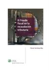 El fraude fiscal en la recaudación tributaria