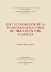 El funcionamiento de la moneda en la economía del siglo XII en León y Castilla