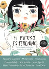 El Futuro Es Femenino De Sara Cano