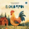 El Gallo Pep&oacute;n De Francisca Ca&ntilde;adas Ruiz