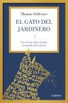 El Gato Del Jardinero De Thomas Schlesser