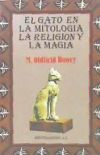 El gato en la magia, la mitología y la religión