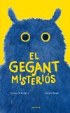 El gegant misteri&oacute;s