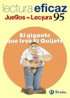 El gigante que leyó el Quijote Juego Lectura