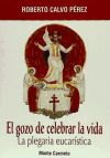 El gozo de celebrar la vida