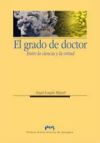 El grado de doctor: entre la ciencia y la virtud