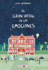 El Gran Hotel De Las Emociones De Lidia Brankovic