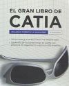 El gran libro de CATIA 3ª Ed.