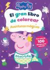 El gran libro de colorear. Aventuras m&aacute;gicas (Peppa Pig. Actividades)