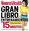 El gran libro de entrenamientos en 15 minutos