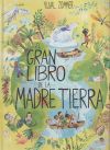 El Gran Libro De La Madre Tierra