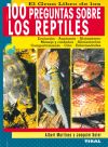 El gran libro de las 100 preguntas sobre los reptiles