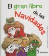 El Gran Libro De Las Navidades De Canyelles Roca, Anna; Sala I Vila, Carles