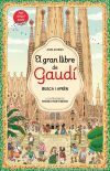 El gran llibre d'en Gaud&iacute;. Busca i apr&egrave;n