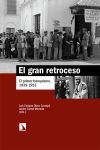 El gran retroceso: El primer franquismo, 1939-1953