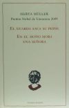 El guarda saca su peine ; En el moño mora una señora