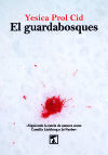 El guardabosques