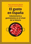 El gusto en España