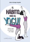 El hábito hace al yogui