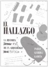 El hallazgo : la historia ficticia de un arqueólogo real