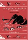 El Hijo Del Elefante Y Otros Cuentos De Rudyard Kipling