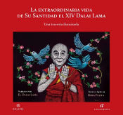 Portada de La extraordinaria vida de Su Santidad el XIV Dalai Lama