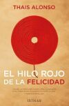 El hilo rojo de la felicidad