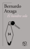 El hombre solo (60.º aniversario de Alfaguara)