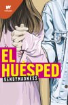 El Huésped De Kendymadness