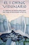 El i ching visionario