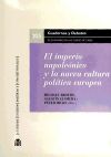 El imperio napoleónico y la nueva politica europea