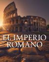 El Imperio Romano