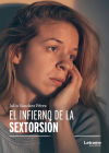 El infierno de la sextorsión