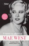 El Ingenio Y La Sabiduría De Mae West