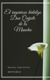 El ingenioso hidalgo Don Quijote de la Mancha (Ebook)