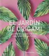 El Jardín De Origami