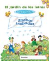 El Jardín De Las Letras. Sílabas Trabadas