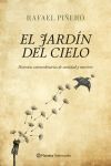 El jardín del cielo: Historias extraordinarias de santidad y martirio