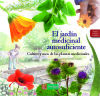 El jardín medicinal autosuficiente