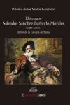 El Jerezano Salvador Sánchez-barbudo Morales (1857-1917): Pintor De La Escuela De Roma