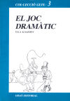 El joc dramàtic.