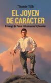 El joven de car&aacute;cter