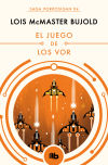 El Juego De Los Vor (las Aventuras De Miles Vorkosigan 4) De Lois Mcmaster Bujold